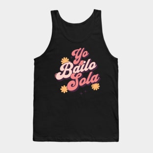 Yo bailo sola Tank Top